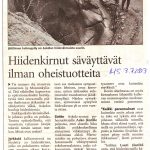 Helsingin Sanomat kirjoitti Askolan Hiidenkirnuista vuonna 2003